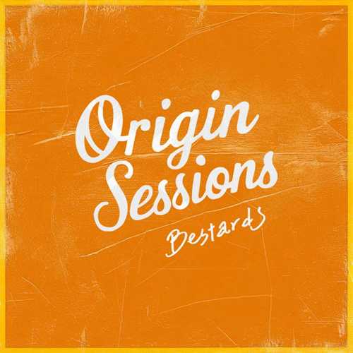 理想混蛋《Origin Sessions》[320K/MP3][37.47MB]